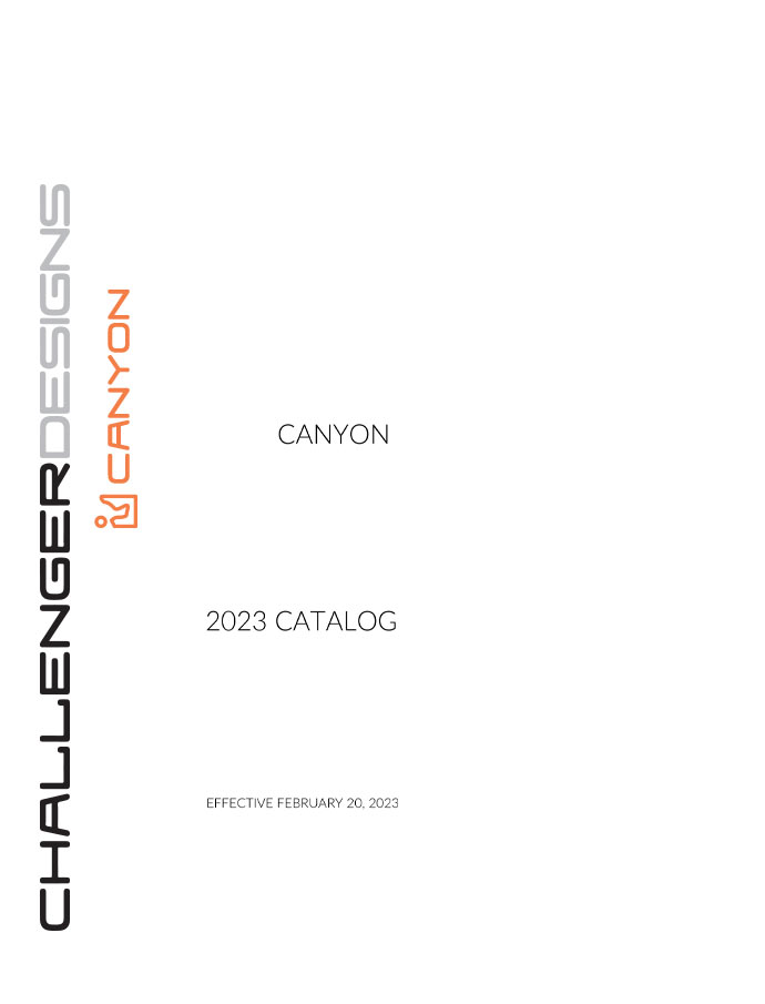 CHALLENGER DESIGNS Canyon Series Brochure