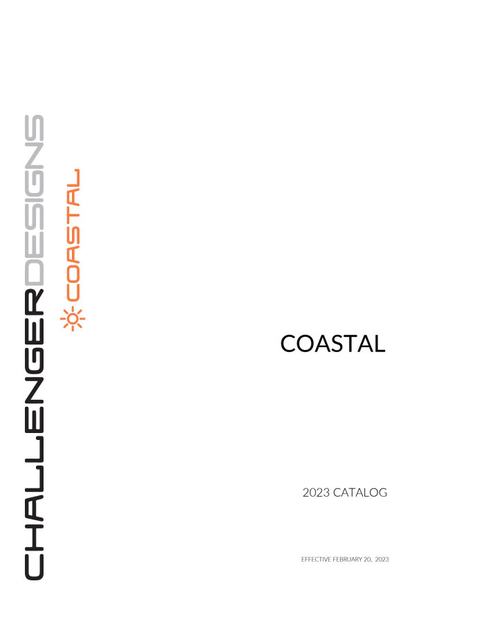 CHALLENGER DESIGNS Coastal Series Brochure