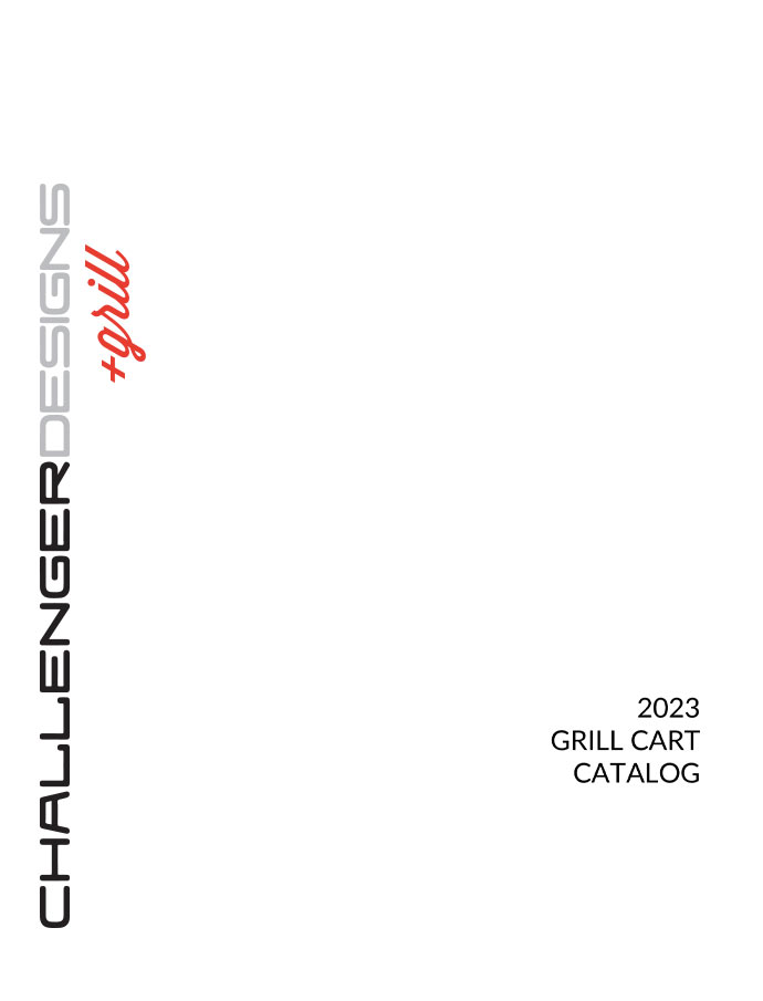CHALLENGER DESIGNS Grill Brochure